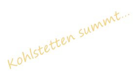 Kohlstetten summt…