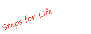Steps for LIfe